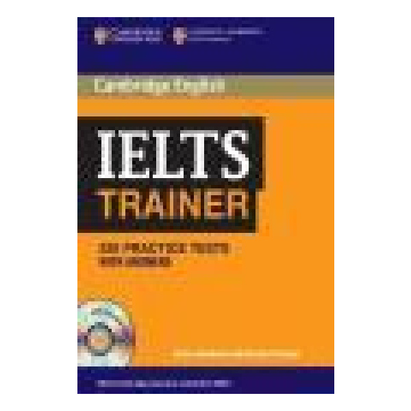 IELTS TRAINER 6 PRACTICE TESTS STUDENT'S BOOK WITH ANSWERS (+3CDS)