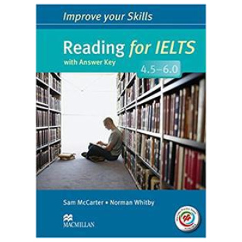 IMPROVE YOUR SKILLS READING FOR IELTS 4.5 - 6.0 (+KEY)