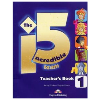 INCREDIBLE 5 TEAM 1 TEACHER'S BOOK