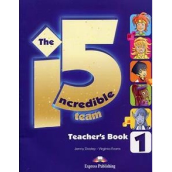 INCREDIBLE 5 TEAM 1 TEACHER'S BOOK