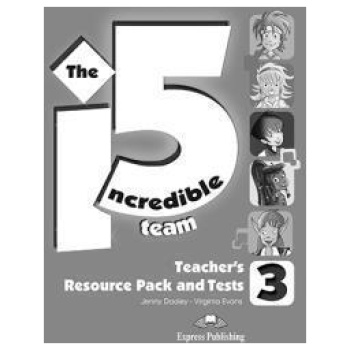 INCREDIBLE 5 TEAM 3 TEACHER'S  RESOURCE PACK