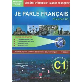 JE PARLE FRANCAIS NIVEAU C1