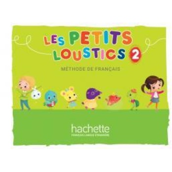 LES PETITS LOUSTICS 2 ELEVE