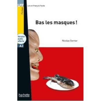 LFF A2: BAS LES MASQUES! (+MP3)