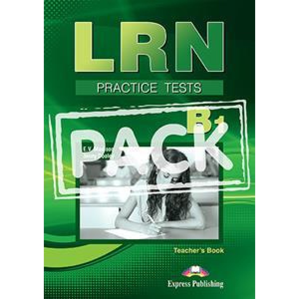 LRN B1 PRACTICE TEST TEACHER'S BOOK (+DIGI-BOOK APPLICATION) ΒΙΒΛΙΟ ΚΑΘΗΓΗΤΗ
