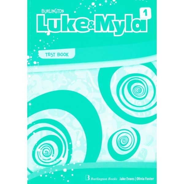 Luke & Myla 1 - Test Book - Evans Jake - Foster Olivia
