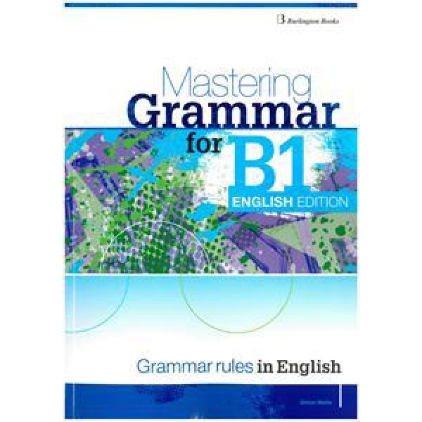 Mastering Grammar for B1 Exams English edition Students book