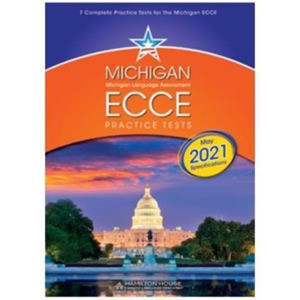 MICHIGAN ECCE B2 PRACTICE TESTS 1 STUDENT'S BOOK 2021 FORMAT