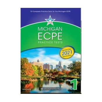 MICHIGAN ECPE PRACTICE TESTS 1 TEACHER'S BOOK 2021