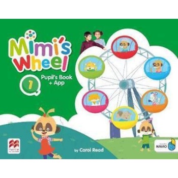MIMI'S WHEEL LEVEL 1 PUPIL'S BOOK WITH NAVIO APP