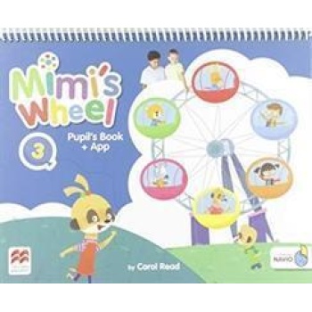 MIMI'S WHEEL LEVEL 3 PUPIL'S BOOK WITH NAVIO APP