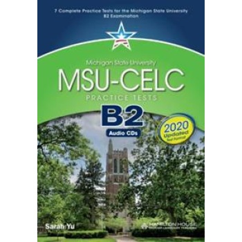 MSU CELC B2 PRACTICE TESTS (+GLOSSARY) 2020 FORMAT