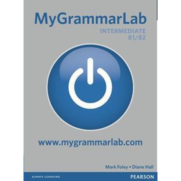 MY GRAMMAR LAB INTEMEDIATE B1/B2 - LONGMAN