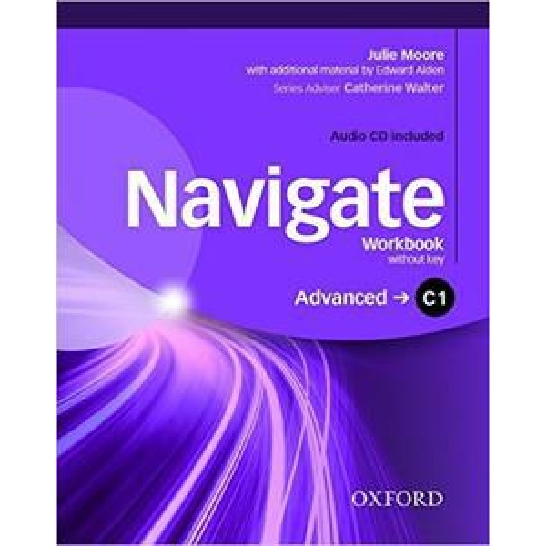 NAVIGATE C1 ADVANCED WORKBOOK (+CD)