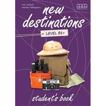 NEW DESTINATIONS B1+ STUDENT'S BOOK