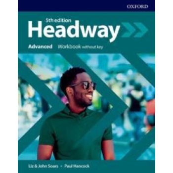 NEW HEADWAY ADVANCED WORKBOOK 5TH EDITION