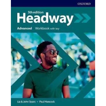 NEW HEADWAY ADVANCED WORKBOOK WITH KEY 5TH EDITION