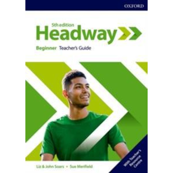 NEW HEADWAY BEGINNER TCHR'S (+RESOURCE CENTER) 5TH EDITION