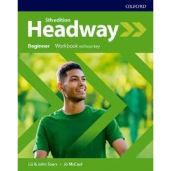 NEW HEADWAY BEGINNER WORKBOOK 5TH EDITION