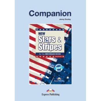 NEW STARS & STRIPES FOR THE MICHIGAN ECCE COMPANION FOR THE REVISED 2021 EXAM