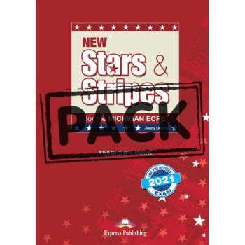 NEW STARS & STRIPES FOR THE MICHIGAN ECPE TEACHER'S BOOK (+DIGI-BOOK)  FOR THE REVISED 2021 EXAM
