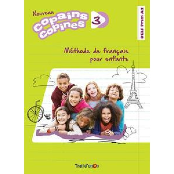 NOUVEAU COPAINS COPINES 3 LIVRE D'ELEVE