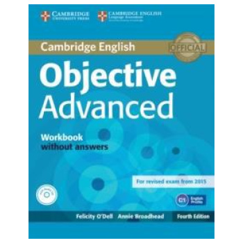 OBJECTIVE 4TH EDITION ADVANCED WORKBOOK WITHOUT ANSWERS (+CD)
