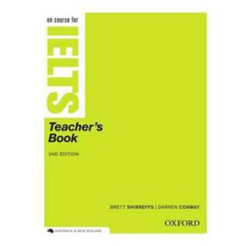 ON COURSE FOR IELTS 2ND EDITION TEACHER'S BOOK ΒΙΒΛΙΟ ΚΑΘΗΓΗΤΗ