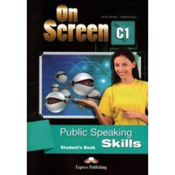 ON SCREEN C1 PUBLIC SPEAKING SKILLS