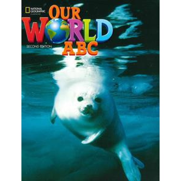OUR WORLD ALPHABET BOOK 2ND EDITION