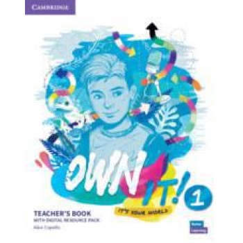 OWN IT! 1 TEACHER'S BOOK