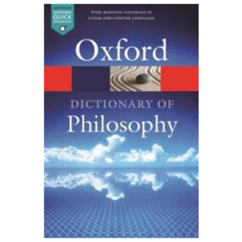 OXFORD DICTIONARY OF PHILOSOPHY