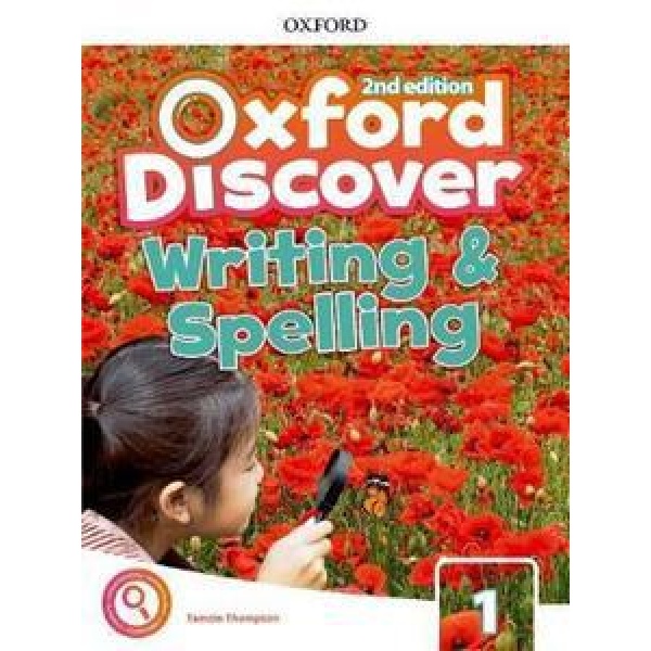OXFORD DISCOVER 1 2ND EDITION WRITING AND SPELLING