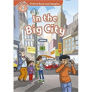 OXFORD READ AND IMAGINE (2): IN THE BIG CITY (+CD)