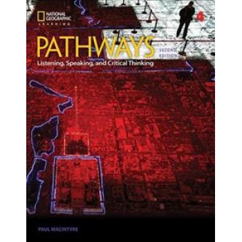 PATHWAYS 2ND EDITION LEVEL 4 LISTENING, SPEAKING & CRITICAL THINKING