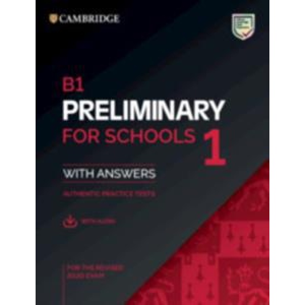 PET PRELIMINARY FOR SCHOOLS 1 STUDENT'S BOOK (+ANSWERS+AUDIO) REVISED 2020