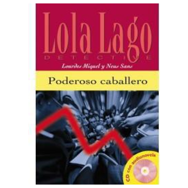 PODEROSO CABALLERO (LIBRO+CD)