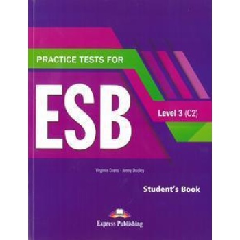 PRACTICE TESTS FOR ESB 3 C2 STUDENT'S BOOK