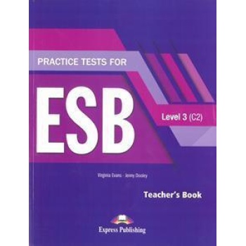 PRACTICE TESTS FOR ESB 3 C2 TEACHER'S BOOK REVISED