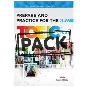 PREPARE AND PRACTICE FOR THE NEW TOEIC TEST STUDENT'S PACK (+KEY+CDs)