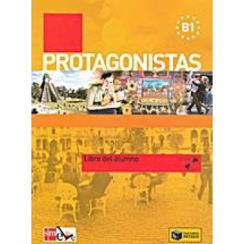 PROTAGONISTAS B1 LIBRO DE L ALUMNO