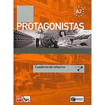 PROTAGONISTAS Α2 CUADERNO DE REFUERZO