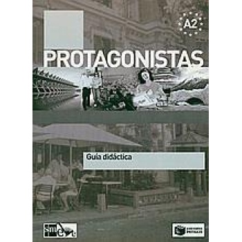 PROTAGONISTAS Α2 GUIA ΚΑΘΗΓΗΤΗ