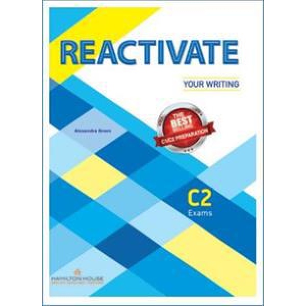 REACTIVATE YOUR WRITING C2