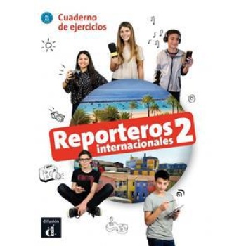 REPORTEROS INTERNACIONALES 2 LIBRO DE EJERCICIOS +CD