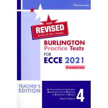 REVISED BURLINGTON PRACTICE TESTS FOR ECCE 2021 BOOK 4 TEACHER'S BOOK