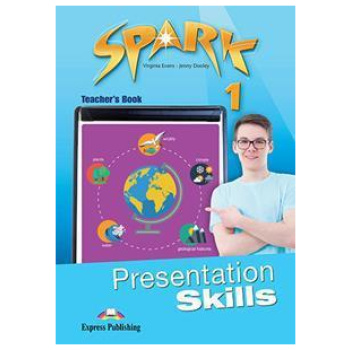 SPARK 1 PRESENTATION SKILLS TEACHER'S
