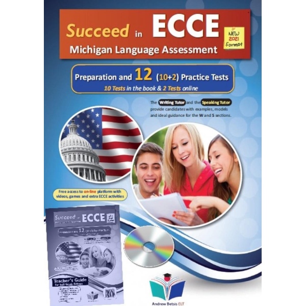 SUCCEED IN ECCE PREPARATION & 12 PRACTICE TESTS SELF-STUDY EDITION NEW 2021 FORMAT