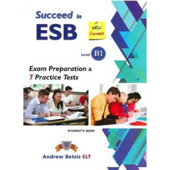 SUCCEED IN ESB B1 7 PRACTICE TESTS STUDENT'S BOOK  2017