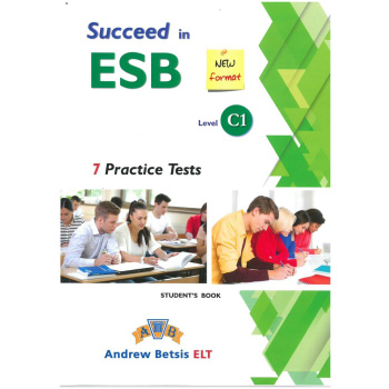 SUCCEED IN ESB C1 7 PRACTICE TESTS STUDENT'S BOOK 2017